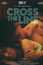 Nonton film Cross the Line (2022) terbaru di Dutamovie21