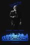 Nonton film Dreamtown (2024) terbaru di Dutamovie21