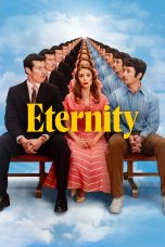 Nonton film Eternity (2025) terbaru di Dutamovie21