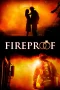 Nonton film Fireproof (2008) terbaru di Dutamovie21 Nonton film Fireproof (2008) terbaru di Dutamovie21