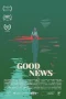 Nonton film Good News (2024) terbaru di Dutamovie21