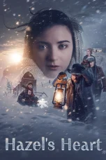 Nonton film Hazel’s Heart (2025) terbaru di Dutamovie21