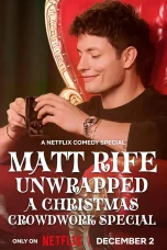 Nonton film Matt Rife: Unwrapped (2025) terbaru di Dutamovie21