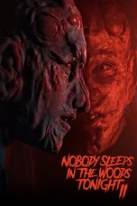Nonton film Nobody Sleeps in the Woods Tonight 2 (2021) terbaru di Dutamovie21