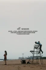 Nonton film Off Season (2025) terbaru di Dutamovie21 Nonton film Off Season (2025) terbaru di Dutamovie21