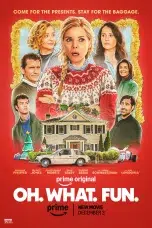 Nonton film Oh What Fun (2025) terbaru di Dutamovie21