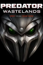 Nonton film Predator: Wastelands (2025) terbaru di Dutamovie21