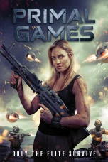 Nonton film Primal Games (2025) terbaru di Dutamovie21