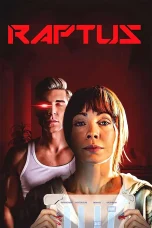 Nonton film Raptus (2025) terbaru di Dutamovie21