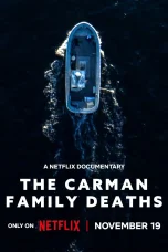 Nonton film The Carman Family Deaths (2025) terbaru di Dutamovie21