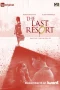 Nonton film The Last Resort (2025) terbaru di Dutamovie21