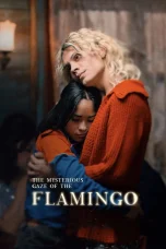 Nonton film The Mysterious Gaze of the Flamingo (2025) terbaru di Dutamovie21