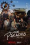 Nonton film The Parades (2024) terbaru di Dutamovie21 Nonton film The Parades (2024) terbaru di Dutamovie21