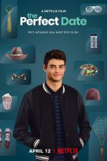 Nonton film The Perfect Date (2019) terbaru di Dutamovie21