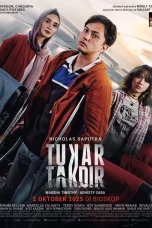 Nonton film Tukar Takdir (2025) terbaru di Dutamovie21
