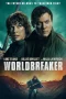 Nonton film Worldbreaker (2025) terbaru di Dutamovie21