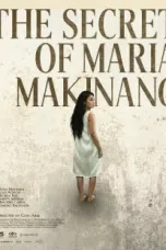 Nonton film The Secret of Maria Makinang (2025) terbaru di Dutamovie21