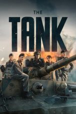 Nonton film The Tank / The Tiger (2025) terbaru di Dutamovie21