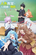 Nonton film Jingai Kyoushitsu no Ningengirai Kyoushi (2026) terbaru di Dutamovie21