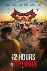 Nonton film 12 Hours in October (2025) terbaru di Dutamovie21