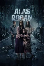 Nonton film Alas Roban (2026) terbaru di Dutamovie21