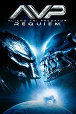 Nonton film Aliens vs Predator: Requiem (2007) terbaru di Dutamovie21