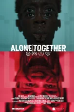 Nonton film Alone Together (2023) terbaru di Dutamovie21 Nonton film Alone Together (2023) terbaru di Dutamovie21