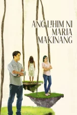 Nonton film Ang Lihim ni Maria Makinang (2025) terbaru di Dutamovie21