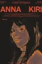Nonton film Anna Kiri (2025) terbaru di Dutamovie21 Nonton film Anna Kiri (2025) terbaru di Dutamovie21