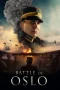 Nonton film Battle of Oslo (2025) terbaru di Dutamovie21 Nonton film Battle of Oslo (2025) terbaru di Dutamovie21