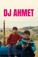 Nonton film DJ Ahmet (2025) terbaru di Dutamovie21