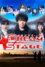 Nonton film Dream Stage (2026) terbaru di Dutamovie21