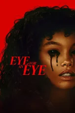 Nonton film Eye for an Eye (2025) terbaru di Dutamovie21
