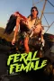 Nonton film Feral Female (2025) terbaru di Dutamovie21 Nonton film Feral Female (2025) terbaru di Dutamovie21