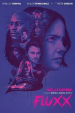 Nonton film Fluxx (2024) terbaru di Dutamovie21