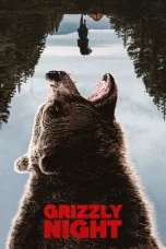 Nonton film Grizzly Night (2026) terbaru di Dutamovie21