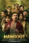 Nonton film Hangout (2016) terbaru di Dutamovie21 Nonton film Hangout (2016) terbaru di Dutamovie21