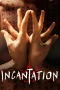 Nonton film Incantation (2022) terbaru di Dutamovie21 Nonton film Incantation (2022) terbaru di Dutamovie21