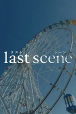 Nonton film Last Scene (2025) terbaru di Dutamovie21 Nonton film Last Scene (2025) terbaru di Dutamovie21