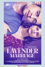 Nonton film Lavender Marriage (2025) terbaru di Dutamovie21