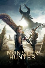 Nonton film Monster Hunter (2020) terbaru di Dutamovie21