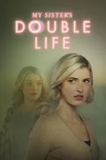Nonton film My Sister’s Double Life (2025) terbaru di Dutamovie21 Nonton film My Sister’s Double Life (2025) terbaru di Dutamovie21