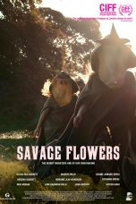 Nonton film Savage Flowers (2025) terbaru di Dutamovie21 Nonton film Savage Flowers (2025) terbaru di Dutamovie21