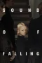 Nonton film Sound of Falling (2025) terbaru di Dutamovie21 Nonton film Sound of Falling (2025) terbaru di Dutamovie21