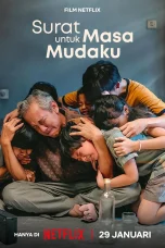Nonton film Surat Untuk Masa Mudaku (2026) terbaru di Dutamovie21