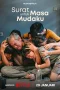 Nonton film Surat Untuk Masa Mudaku (2026) terbaru di Dutamovie21 Nonton film Surat Untuk Masa Mudaku (2026) terbaru di Dutamovie21