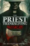 Nonton film The Priest: Thanksgiving Massacre (2025) terbaru di Dutamovie21 Nonton film The Priest: Thanksgiving Massacre (2025) terbaru di Dutamovie21