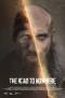 Nonton film The Road to Nowhere (2025) terbaru di Dutamovie21