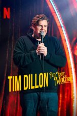 Nonton film Tim Dillon: I’m Your Mother (2025) terbaru di Dutamovie21