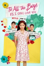 Nonton film To All the Boys: P.S. I Still Love You (2020) terbaru di Dutamovie21